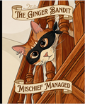 The Ginger Bandit: Mischief Managed Notebook | Cute Funny Cat Notebook for Cat Lovers | College Ruled, 200 Pages, 7.5" x 9.25"